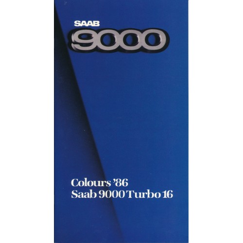 1986   Saab 9000 Turbo 16  + 9000 i 16 Colours  (Int-English)
