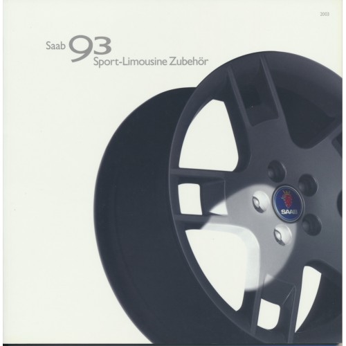 2003   Saab 9-3 Sport Sedan Accessories + Aero   (German)