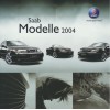 2004   Saab 9-3 + 9-5 (+Cabrio)   (A-German)
