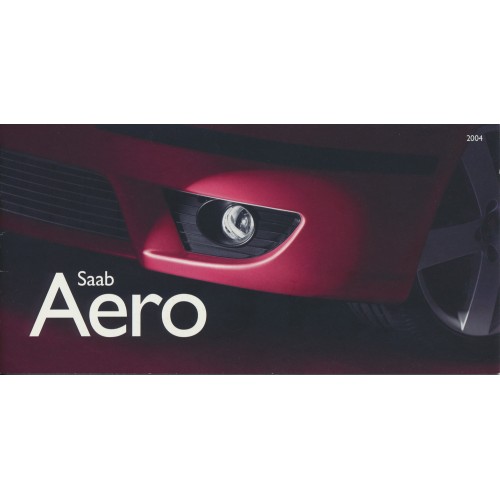 2004   Saab Aero 9-3 + 9-5 (+Cabrio)   (GB-English)