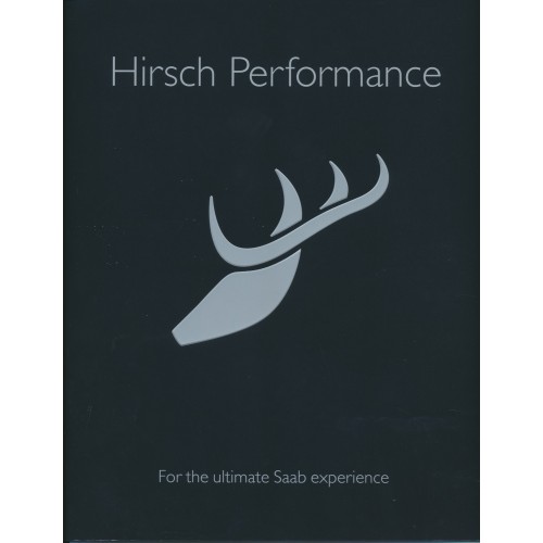 2008   Saab 9-3 + 9-5 Hirsch Performance (+Cabrio)   (German)