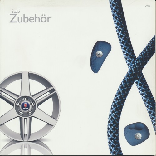 2010   Saab 9-3 + 9-5 Accessories   (German)