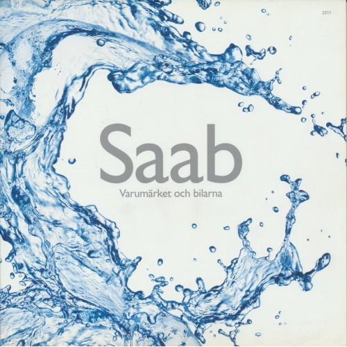 2011   Saab 9-3 + 9-3X + 9-5 NG +9-4X (+Aero+Cabrio+9-5Estate)   (Swedish)