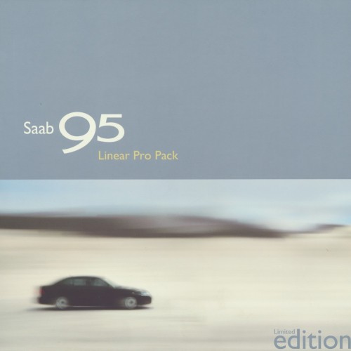 2004   Saab 9-5 Linear Pro Pack Limited edition (01/10/2003)   (CH-French)