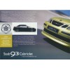 2005   Saab 9-3 + 9-5 + Sport Hatch Concept (+Cabrio+Aero)   (B-French)